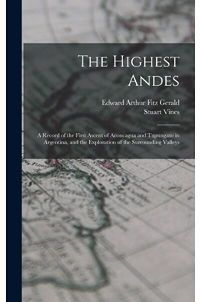 Legare Street Pr Cei mai înalți Anzi: o înregistrare a primei ascensiuni pe A...