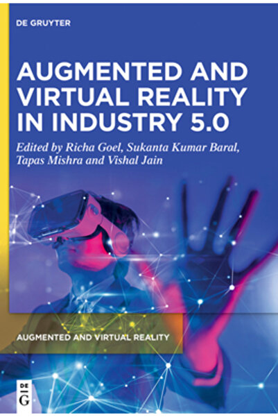 De Gruyter Realitate augmentată și virtuală în Industria 5.0