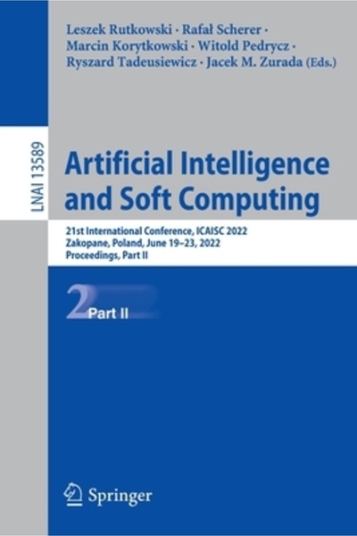 Springer Nature Inteligența Artificială și Soft Computing: A 21-a Conferință ...