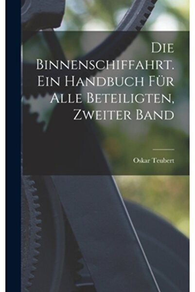 Legare Street Pr Die Binnenschiffahrt. Ein Handbuch f