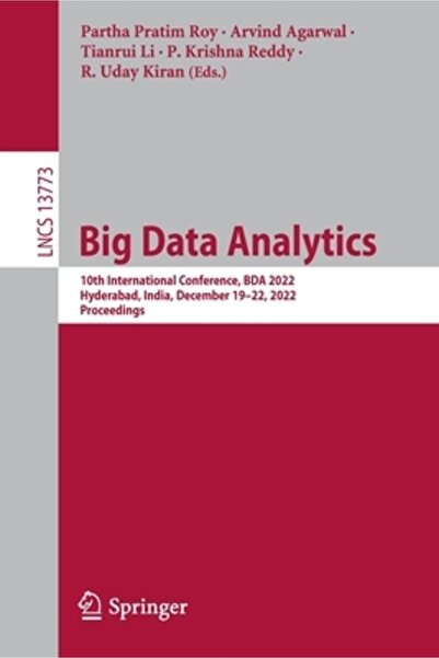 Springer Nature Analiza Big Data: a 10-a Conferință Internațională, Bda 2022,...