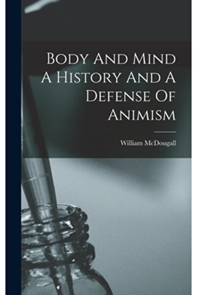 Legare Street Pr Corp și minte: o istorie și o apărare a animismului