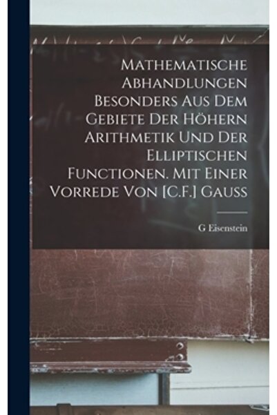 Legare Street Pr Mathematische Abhandlungen besonders aus dem Gebiete der h