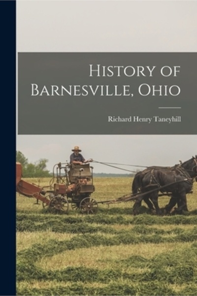 Legare Street Pr Istoria orașului Barnesville, Ohio