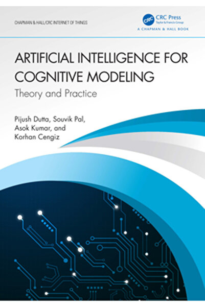 Crc Pr Inc Inteligența artificială pentru modelarea cognitivă: teorie și practică