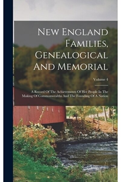 Legare Street Pr Familii din Noua Anglie, Genealogice și Memoriale: O Înregis...