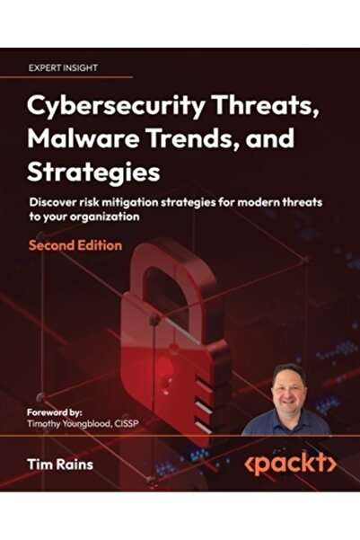 Packt Pub Amenințări cibernetice, tendințe și strategii în materie de program...