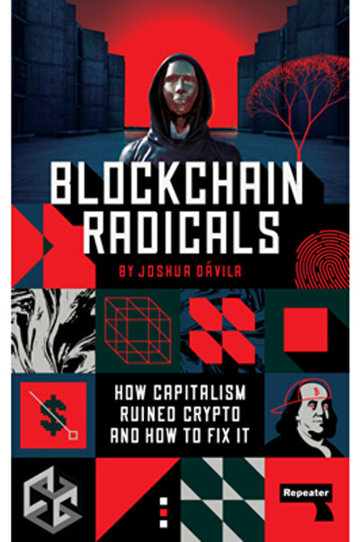 Repeater Radicalii Blockchain: Construirea dincolo de capitalism
