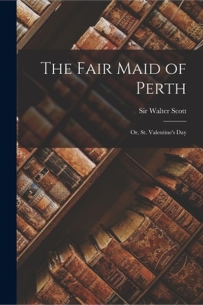 Legare Street Pr Frumoasa domnișoară din Perth: Sau, Ziua Îndrăgostiților