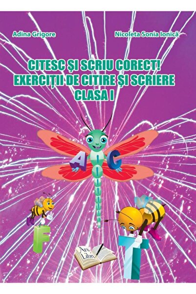 Editura Ars Libri Citesc si scriu corect! Exercitii de citire si scr