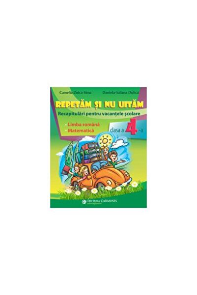 Editura Carminis We repeat and we don't forget. Recapitulations for the holidays