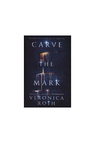 HarperCollins Publishers Carve the Mark, Veronica Roth