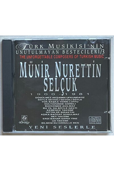 göksoy plak Münir Nurettin Selçuk 1900-1981 Unforgettable Composers Cd (Origi...