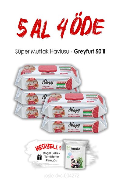Sleepy 5 AL 4 ÖDE Greyfurtlu Süper Mutfak Havlusu 50'li ve ROSIE