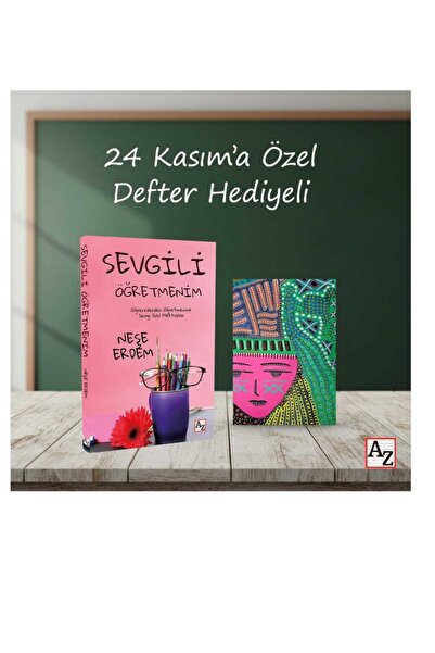 Az Kitap Sevgili Öğretmenim 24 Kasım özel defter hediyeli