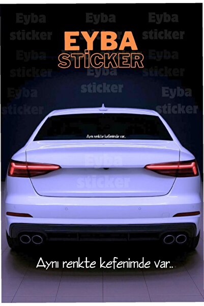 EYBA STİCKER I'M Covered in the Same Color... Car Rear Window Lettering Sticker