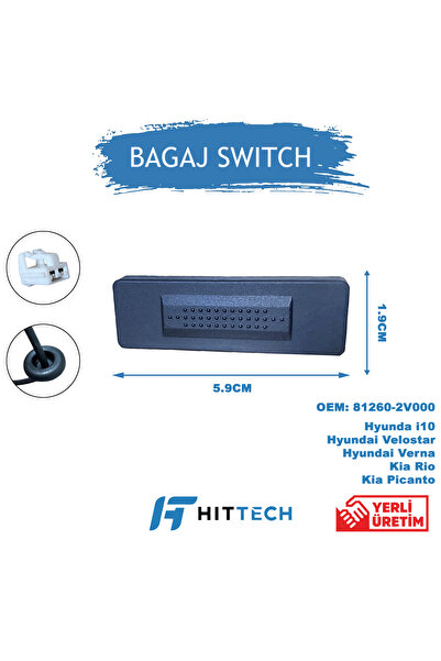 Hittech Hyundai i10 uyumlu bagaj açma düğmesi switchi