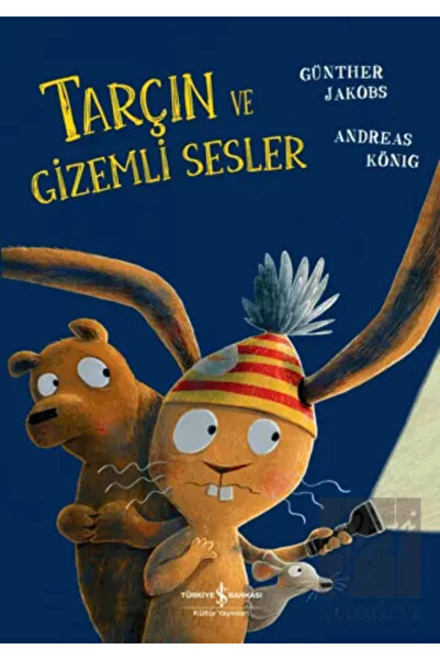 TÜRKİYE İŞ BANKASI KÜLTÜR YAYINLARI Tarçın ve Gizemli Sesler