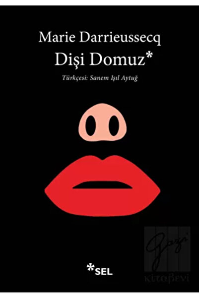 Sel Yayıncılık Dişi Domuz
