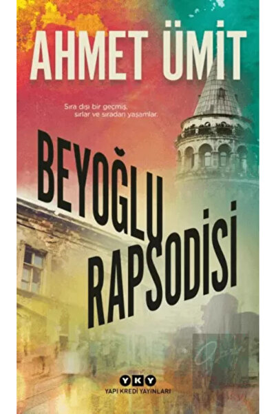 Yapı Kredi Yayınları Beyoğlu Rapsodisi Ahmet Ümit