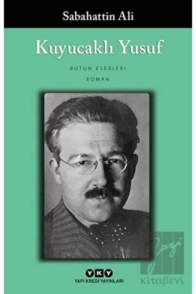 Yapı Kredi Yayınları Kuyucaklı Yusuf / Sabahattin Ali