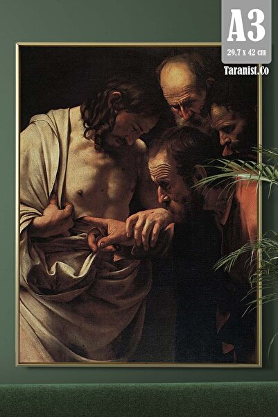 Taranist Kağıt Poster Caravaggio Aziz Thomas'ın Şüphesi-ünlü Tablolar - Kuşe (30X42 CM)