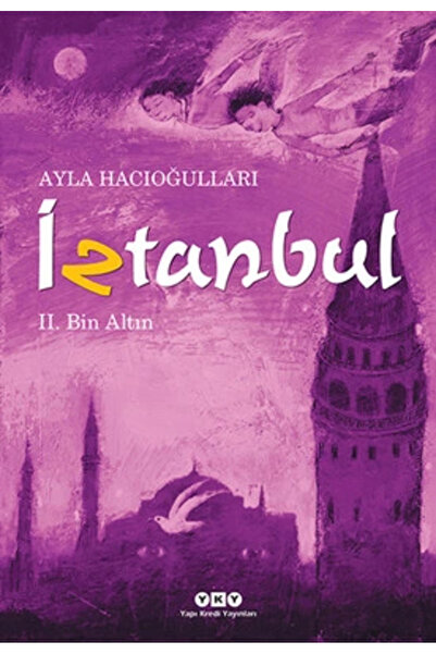 Yapı Kredi Yayınları Iztanbul Serisi 2 - Bin Altın