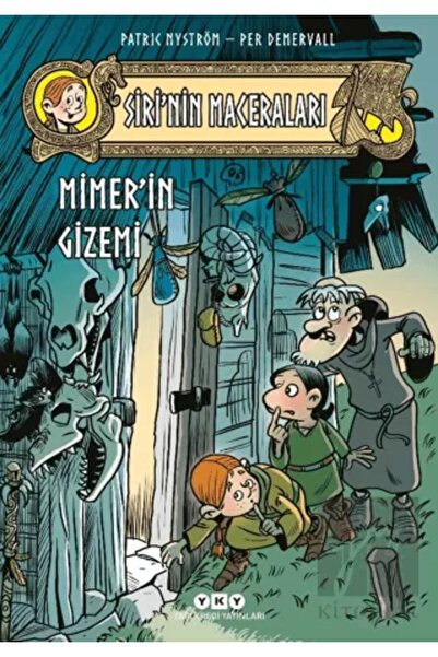Yapı Kredi Yayınları Siri'nin Maceraları 2: Mimer’in Gizemi