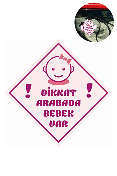 HAPPY NESSO Araba Camı Stickerı - "DİKKAT ARABADA KIZ BEBEK VAR" Uyarı Etiket...