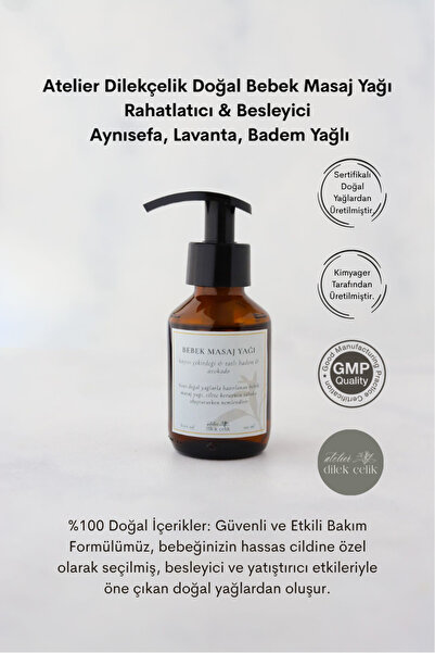 Atelierdilekçelik Doğal Bebek Masaj Yağı | Rahatlatıcı & Besleyici | Aynısefa, Lavanta, Badem Yağlı