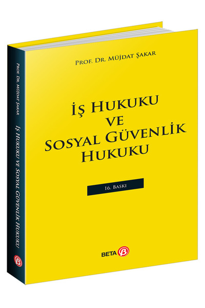 Beta Kids İş Hukuku ve Sosyal Güvenlik Hukuku