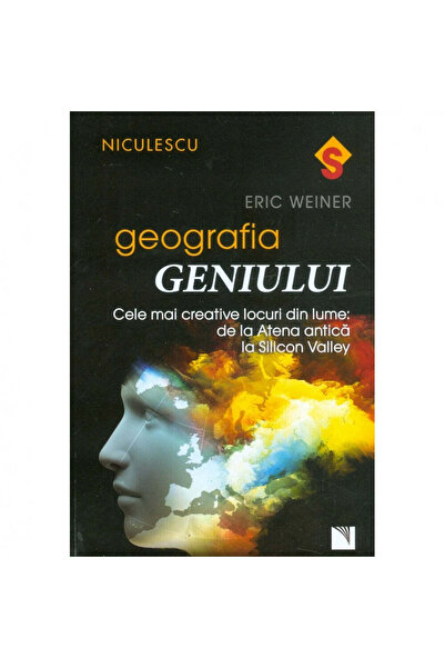 Niculescu The Geography of Genius. The Most Creative Places in the World