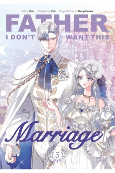 PENGUİN Father, I Don't Want This Marriage, Volume 5