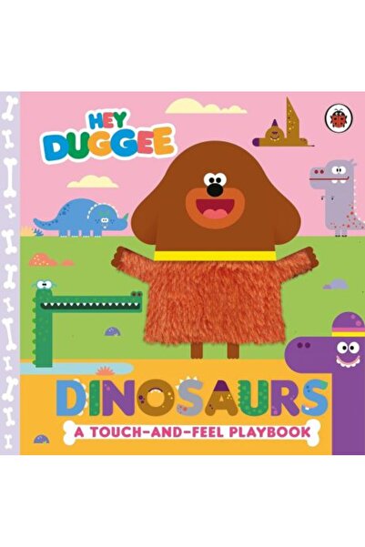 ladybird Hey Duggee: Dinosaurs: A Touch-and-Feel Playbook