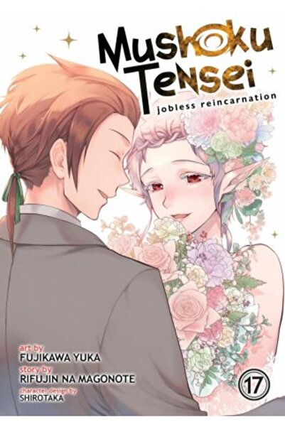 Seven Seas Entertainment, LLC Mushoku Tensei: Jobless Reincarnation Vol. 17 (...