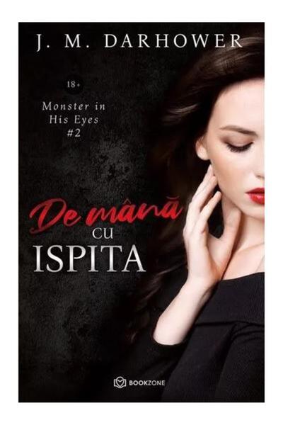 Editura Bookzone De mana cu ispita. Volumul 2 din seria Monster in