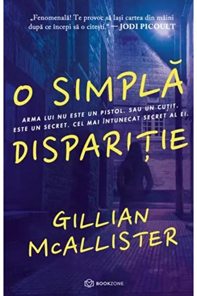 Editura Bookzone O simpla disparitie, Gillian McAllister