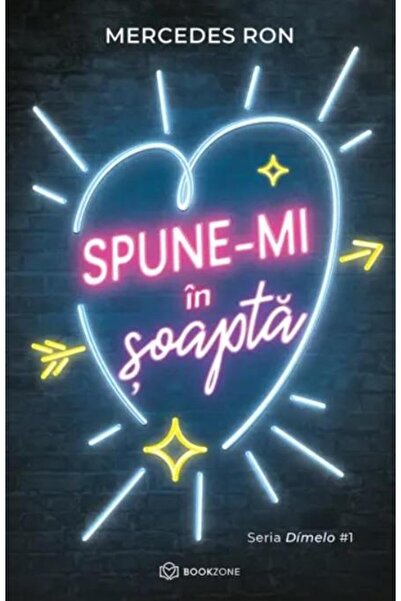 Editura Bookzone Spune-mi in soapta, Mercedes Ron