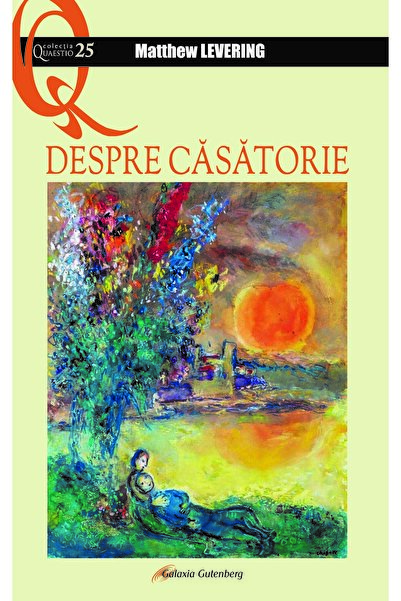 Galaxia Gutenberg Despre căsătorie