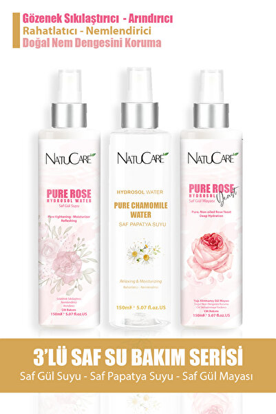 NatuCare 3'lü Saf Su Serisi (Saf Gül Mayası - Saf Papatya Suyu - Saf Gül Suyu)