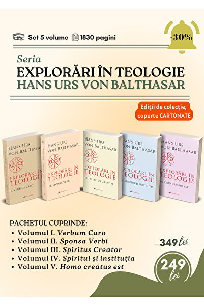 Galaxia Gutenberg Seria EXPLORĂRI ÎN TEOLOGIE - 5 volume | Ediţii cartonate