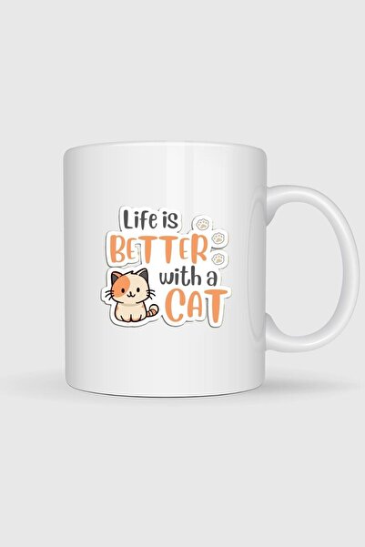 Bahriyeli Collection Life Is Better with Cats Designed Mug Cup
