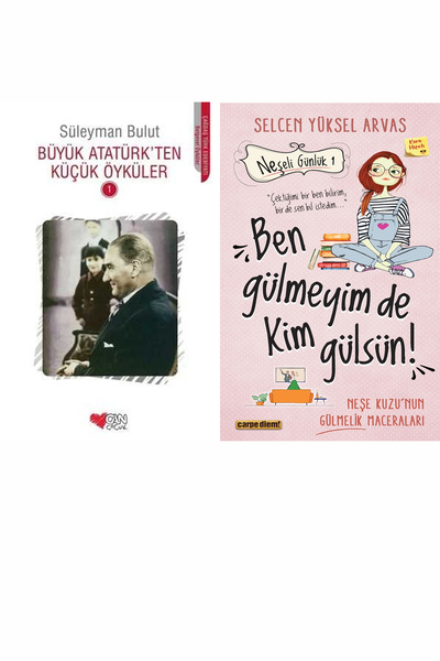 Can Yayınları قصص صغيرة من أتاتورك الكبير 1 وليست أنا أضحك، بل من يضحك!