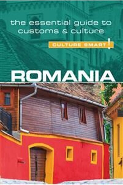Kuperard Romania - Culture Smart!: The Essential Guide to Customs & Culture