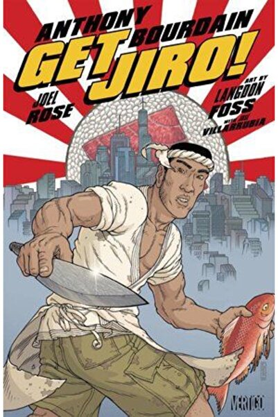 DC COMICS Get Jiro! Anthony Bourdain