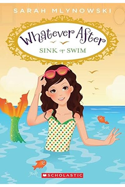Scholastic Press سكولاستيك: الغرق أو السباحة (أيا كان بعد #3)، 3: المجلد 3