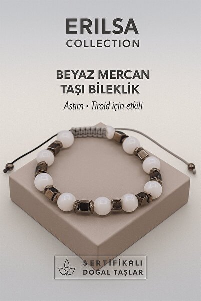 Erilsa Sertifikalı Beyaz Mercan Doğal Taş Bileklik – ve Tiroid Dengeleyici En...