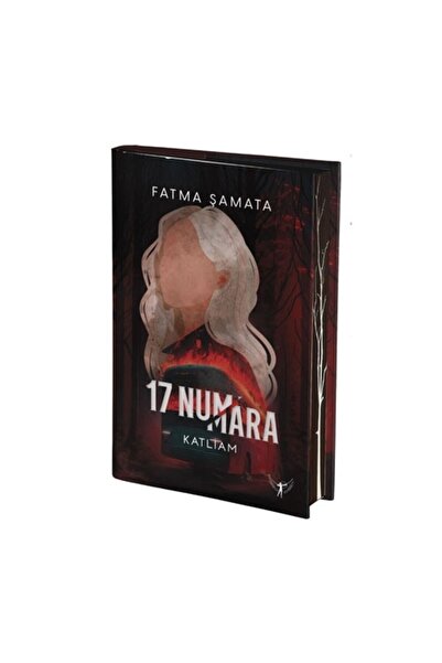 Artemis Yayınları 17 Numara / Katliam (Ciltli) - Fatma ŞAMATA