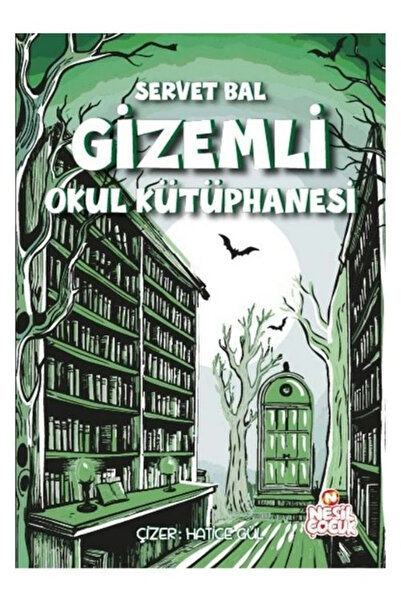 Nesil Çocuk Yayınları GİZEMLİ OKUL KÜTÜPHANESİ
