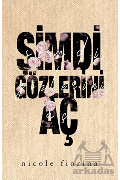 Martı Yayınları Şimdi Gözlerini Aç
